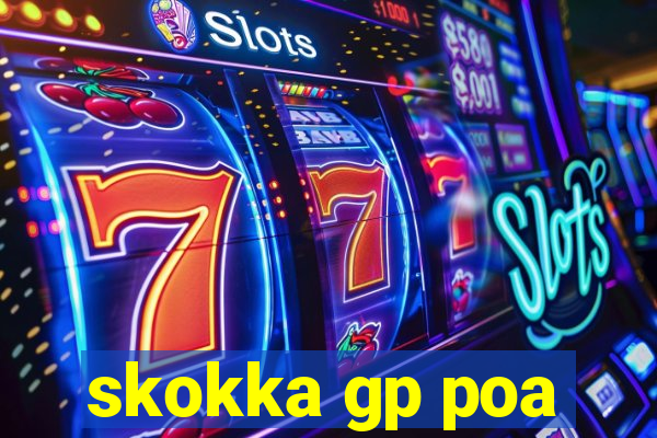 skokka gp poa